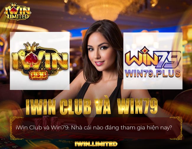iWin Club và Win79