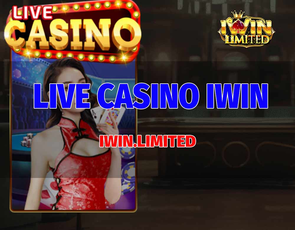 live casino iWin