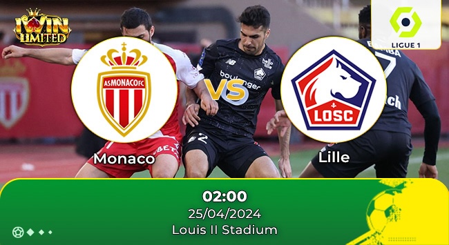 Nhận định trận đấu Monaco và Lille