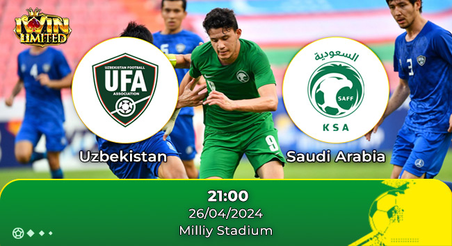 Nhận định trận đấu giữa U23 Uzbekistan và U23 Saudi Arabia ngày 26/4/2024