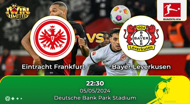 Nhận định trận đấu Eintracht Frankurt và Bayer Lekerkusen