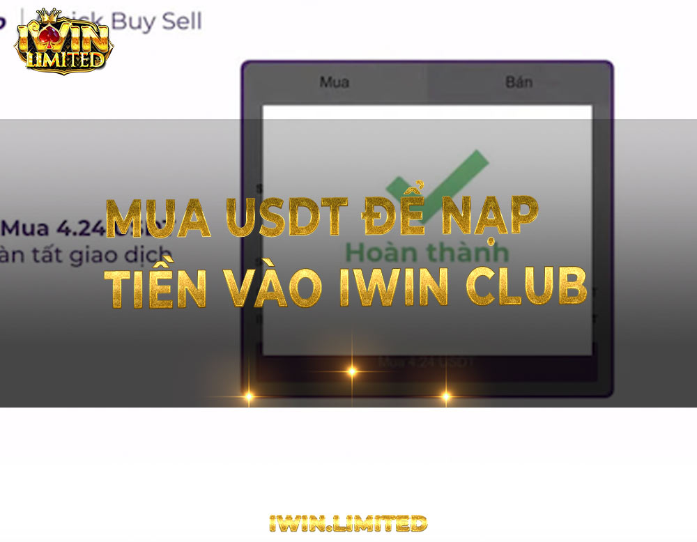 Mua USDT Remitano nạp tài khoản iWin Club