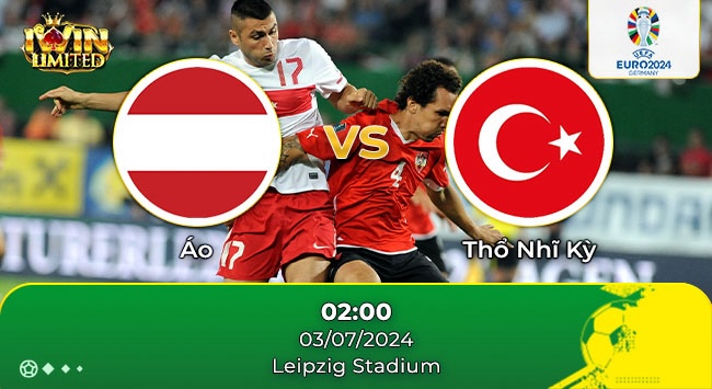 Nhận định kèo bóng đá giữa Áo và Thổ Nhĩ Kỳ ngày 3/7 02h:00